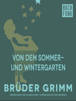 cover image of Von dem Sommer- und Wintergarten
